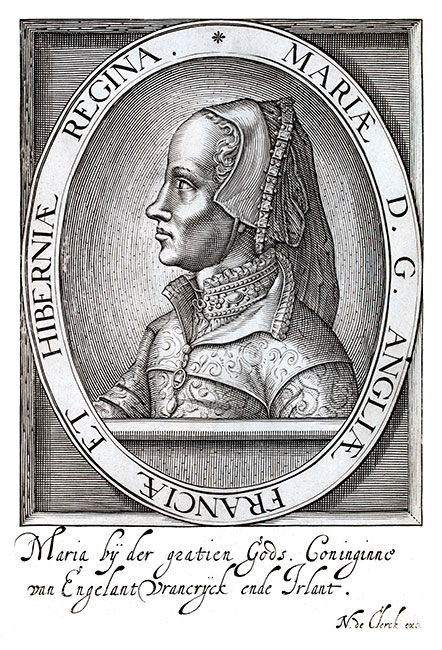 Mary I, queen of England and Ireland - Engraving by Nicolas Clerck reproduced and restored by © Norbert Pousseur